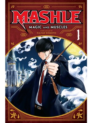 cover image of Mashle: Magic and Muscles, Volume 1